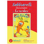 Sabbiarelli Album - Le verdure - 5 Disegni pretagliati in formato A5 (12x20cm)